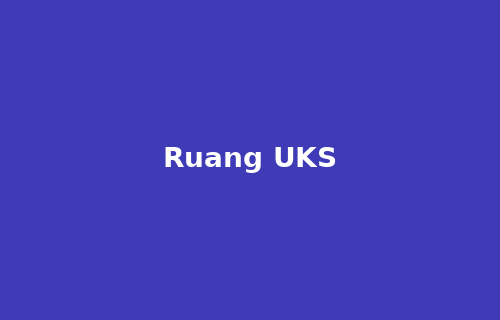 Ruang UKS